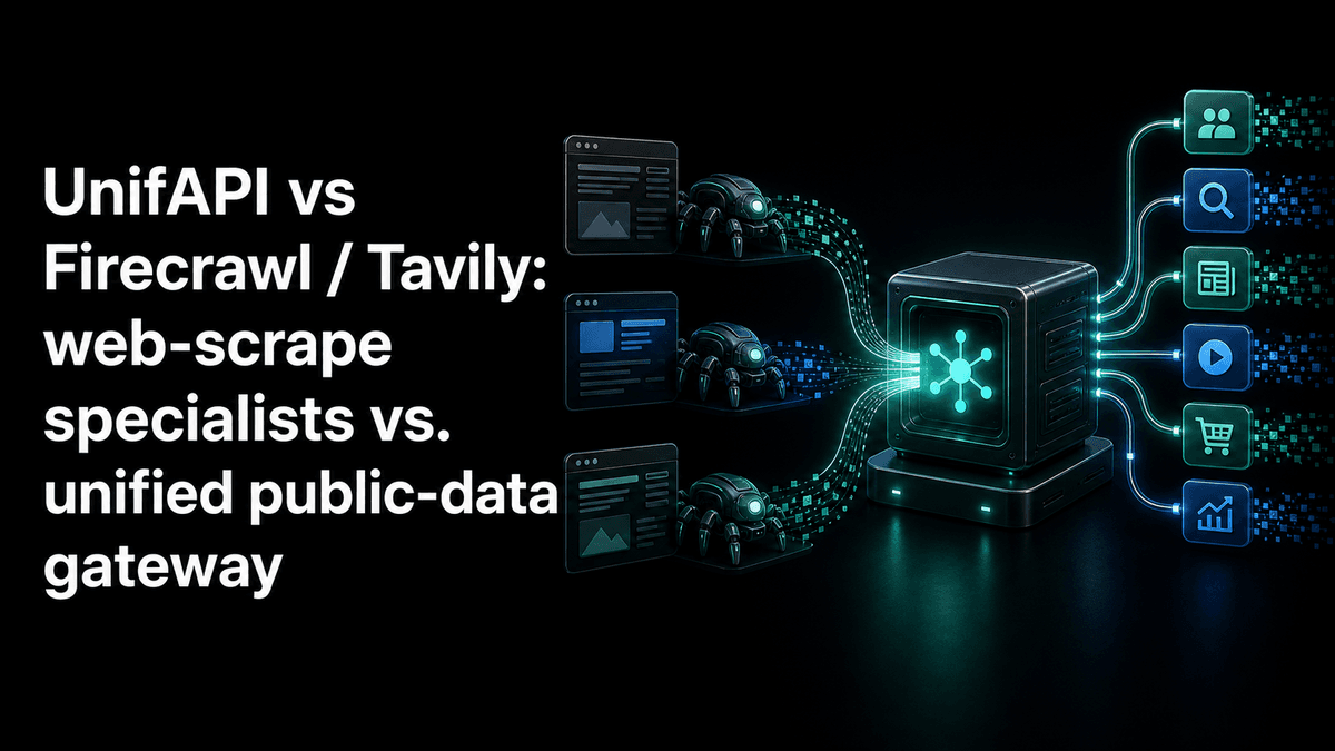 UnifAPI vs Firecrawl / Tavily: page readers vs. public-data Skills