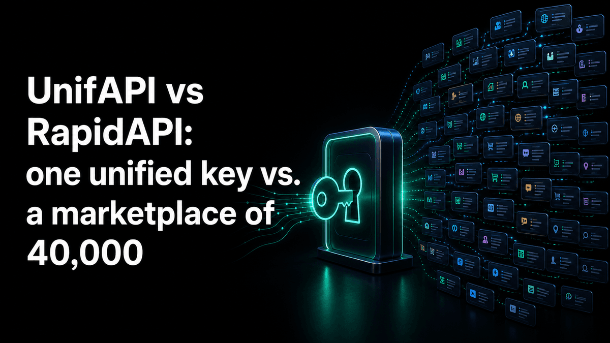 UnifAPI vs RapidAPI: Skills-first public data vs. API marketplace