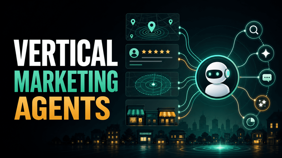 Vertical marketing Agents: local SEO and AI visibility for one industry